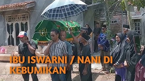 Perjalanan menuju pemakaman,,ibu ISWARNI / NANI di kebumikan