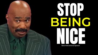 Stop Being Nice | Steve Harvey, Joel Osteen, TD Jakes, Jim Rohn | Best Motivational Speech 2023