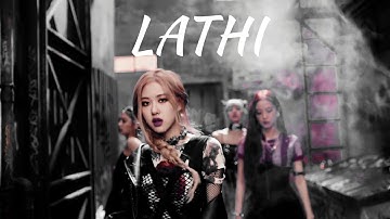 [FMV] BLACKPINK - Lathi (ꦭꦛꦶ) Weird Genius (ft. Sara Fajira)