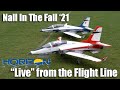 "Live" from the Flight Line E-flite Viper 70mm VS 90mm | Nall In The Fall 2021