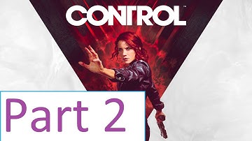 control Full gameplay Walkthrough  part 2 (No Commentary) captured on series x