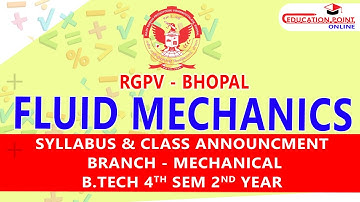 RGPV Fluid Mechanics for Mechanical Engineering  B.Tech 4th Sem 2nd Year Syllabus & Class Info
