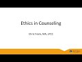 Ethics in Counseling