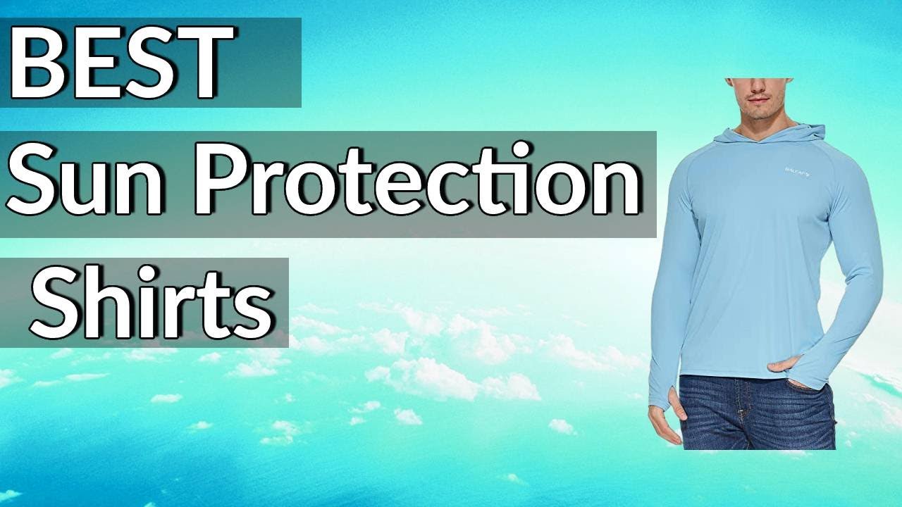 Best Sun Protection Shirts Reviews 2023 Best Budget Sun Protection