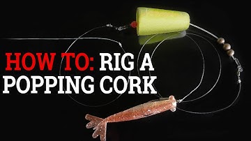 How to Rig a Popping Cork Like a Pro! (Trick to Avoid Line Twist)