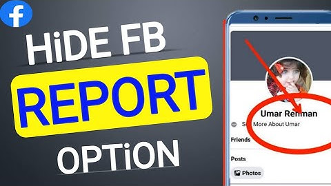 How to Hide Report Option On Facebook 2021 || No Report Option On Facebook | Secure Facebook Account