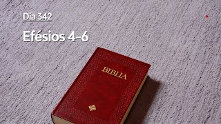 Dia 342 - Efésios 4-6