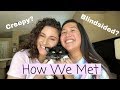How We Met | Story Time | LGBTQ