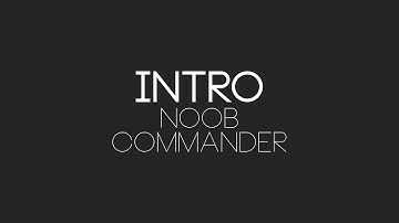 Intro NoobCommander - by SmoliArts
