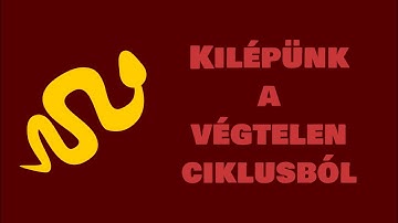 Kilépünk a végtelen ciklusból