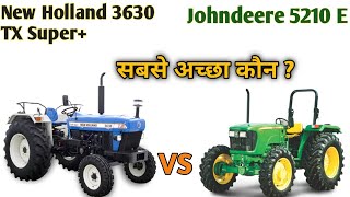 JOHN DEERE 5210 vs NEW HOLLAND 3630 SUPER PLUS (50HP) FULL COMPARISION PRICE- FARMING HELP