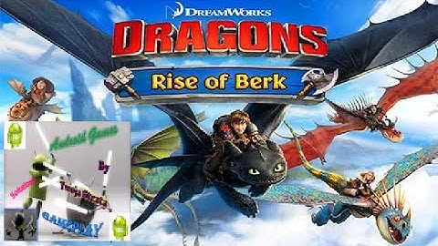 Dragons: Rise of Berk Android HD GamePlay Tutorial