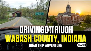 Driving through Wabash County, Indiana
