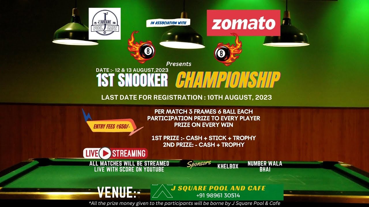 LIVE 1st Snooker Championship 2023 - J Square Pool and Cafe in association with Zomato