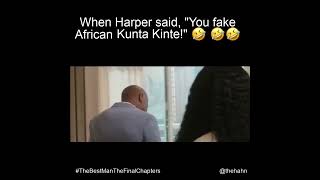 Best Man Final Chapters Harper Calling Robin A Fake Kunta Kintae