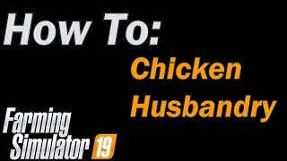 farming simulator 19 cleaning chicken coop 1