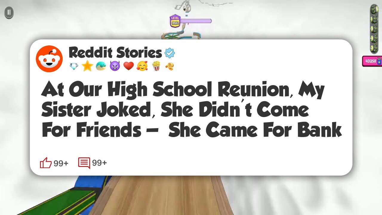 At Our High School Reunion, My Sister Joked, She Didn’t Come For Friends — She Came For #reddit 