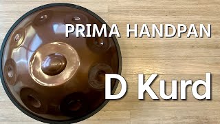 PRIMA HANDPAN プリマ　ハンドパン　スケール：D kurd ハンドパン販売】PRIMA HANDPAN / D Kurd ⑦ 試奏1 - YouTube