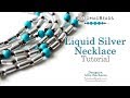 Liquid Silver Necklace - DIY Jewelry Making Tutorial by PotomacBeads