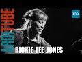 Rickie lee jones up from the skies  ina arditube