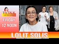 LOLIT SOLIS:  Kamuntik mag-suicide! || #TTWAA Ep. 119 (Teaser)