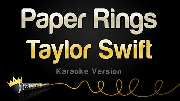 Taylor Swift - Paper Rings (Karaoke Version)