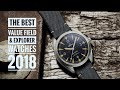 The Best Value Field & Explorer Watches - 2018