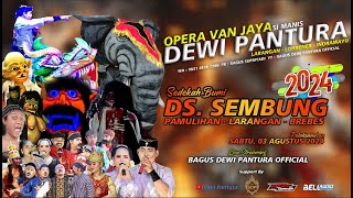🔴LIVE SANDIWARA { DEWI PANTURA } SEDEKAH BUMI ( DS. SEMBUMNG ) SABTU, 03 AGUSTUS 2024 || PART MALAM