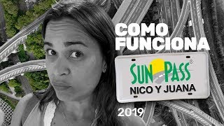 COMO FUNCIONA SUNPASS Y COMO CARGARLO - Nico y Juana