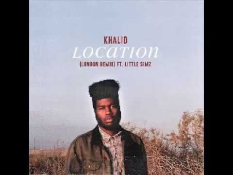 Ver Khalid - Location (London Remix) (Feat Little Simz) [2o17] -YâYô- no YouTube