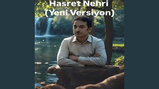 Hasret Nehri (Yeni Versiyon) Resimi