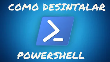 Como desinstalar APP pelo PowerShell?