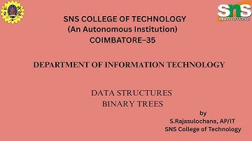DT BASED VIDEO ON BINARY TREES | DATA STRUCTURES | SNS INSTITUTIONS