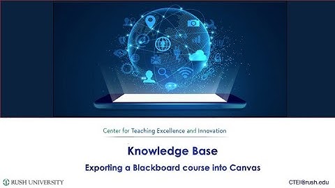 How to export a Blackboard 9 course into Canvas