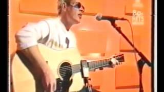 Nik KERSHAW &quot;Have A Nice Life&quot; live acoustic VH1 1999