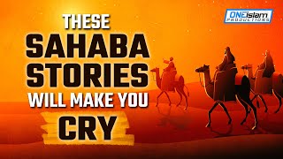 THESE SAHABA STORIES WILL MAKE YOU CRY! screenshot 3