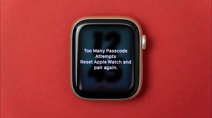 How to Reset Apple Watch (Too Many Passcode Attempts) - DayDayNews