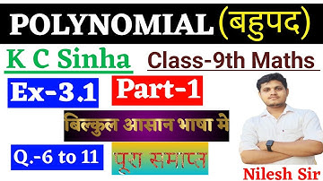 POLYNOMIALS (बहुपद) - Bahupad | Class 9th Maths in Hindi medium (K C Sinha Solution) | Ex-3.1