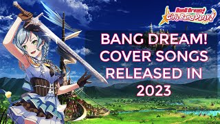 BanG Dream! Cover Songs Released in 2023
