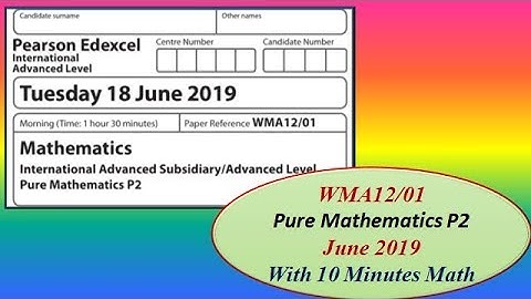 Edexcel Pure Math P2/June/2019