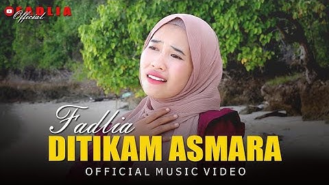 DITIKAM ASMARA - RARA LIDA || Cover By FADLIA || Official Music Video