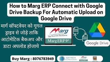 Marg ERP Backup & Restore Google Drive Connect Live Automatic in Hindi Buy Marg Software 8076783949