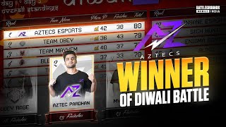 OLD PARDHAN IS BACK ?  TEAM AZTEC BACK TO BACK DOMINATION IN DIWALI BATTLE