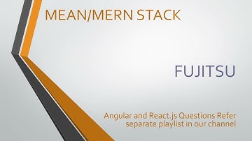 Fujitsu Mean/Mern/Mevn Stack Interview Question