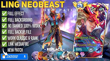 Script Ling Neobeast - Neobeast Ling No Password | Full Effect Voice | Patch Terbaru