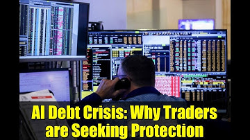 AI Debt Crisis: Why Traders are Seeking Protection