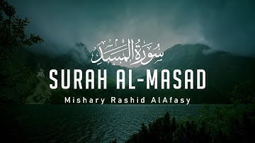 Surah Al-Masad (Lahab) | Mishary Rashid | Quran English Translation HD | مشاري راشد | سورة المسد