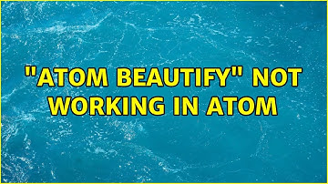 "Atom beautify" not working in Atom