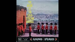 The Band of the Coldstream Guards by Vive la Musique 554 views 10 months ago 41 minutes