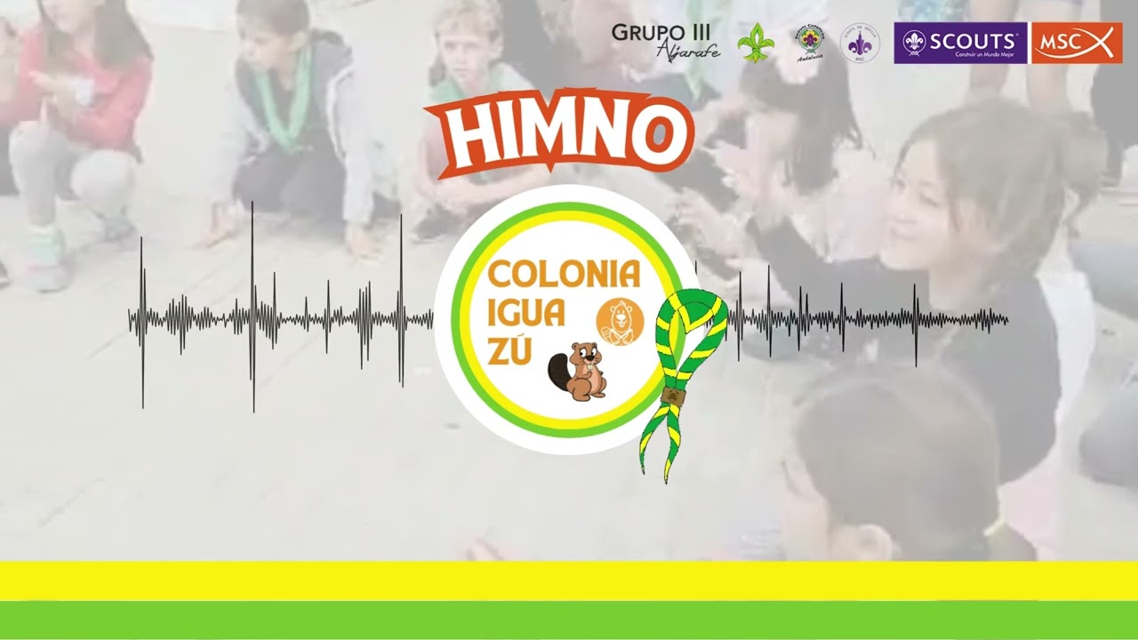 Himno de Rama | Castores | Grupo III Aljarafe - Scouts MSC